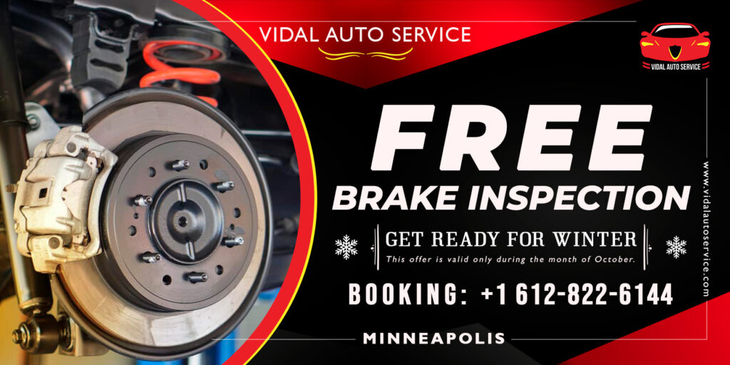 FREE Brake Inspection at Vidal Auto
