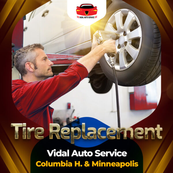 Tire Replacement in Minneapolis and Columbia Heights, MN - Vidal Auto Service